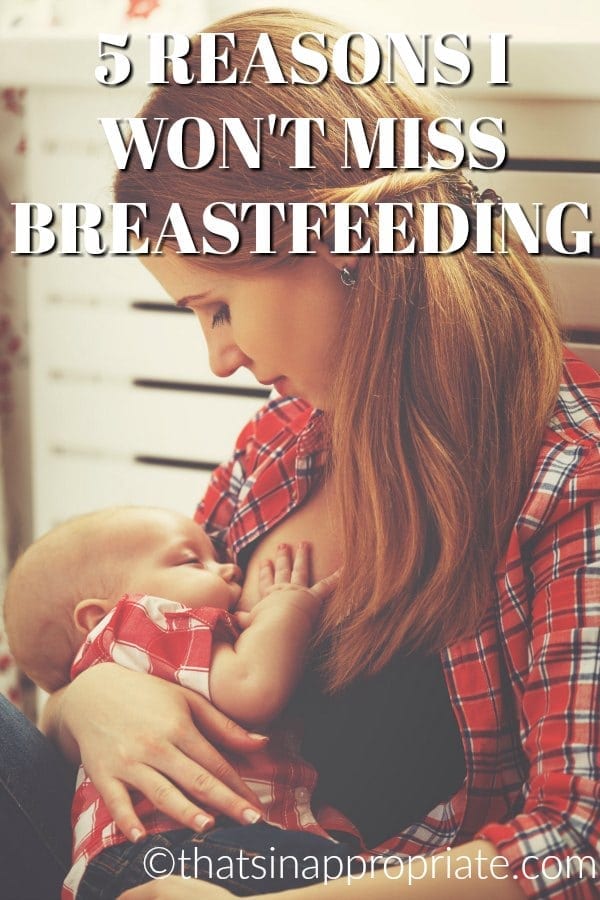 Breastfeeding always has to come to an end. It can be complicated and mixed with emotions for the mom who is breastfeeding. But, this honest post shares how much it can feel good to move on from breastfeeding, too. #breastfeeding #momlife #motherhood #parenting #parenthood #breastisbest