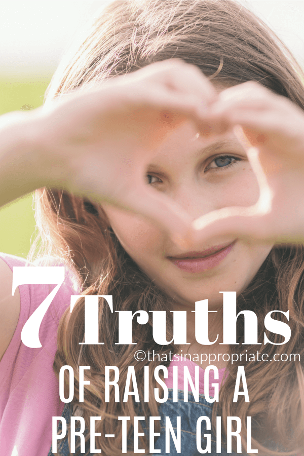 Raising pre-teens is not for the faint of heart. But, while it can be a hard stage of parenting, it comes with it's own unique blessings and challenges too. Here are 7 Truths of Raising a tween girl. #tweens #teens #pre-teen #momlife #encouragement #parenting #momlife