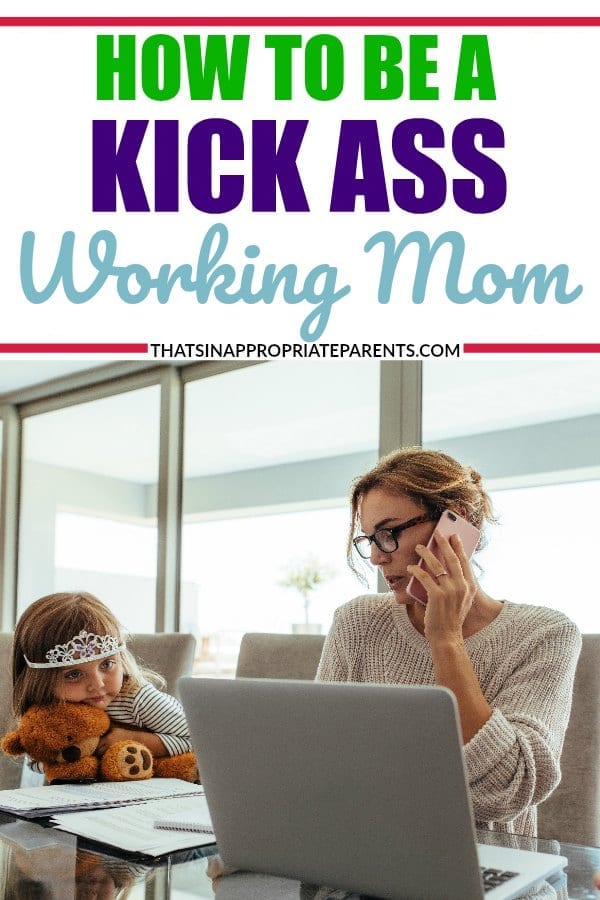 Balancing motherhood and working whether working outside of the home, or working from home, it doesn't matter. All moms work hard, and tips for how to be a kick ass mother and also be a working mom are priceless. #workingmom #motherhood #SAHM #momlife #parenting