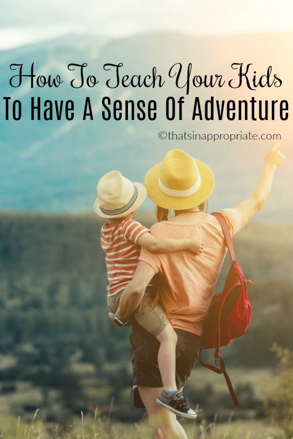 I refuse to put my kids in a bubble. I want to teach them how to have a sense of adventure, and getting out there and traveling and exploring the world is the way to teach your kids to have a sense of adventure #adventure #travel #travelwithkids #parenting #momlife #motherhood