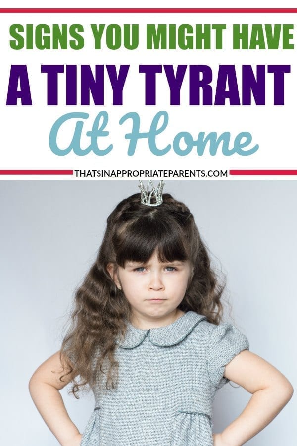 Here are some signs that you might have a tiny tyrant at home. #strongwilledchild #willful #threenager #toddlers #momlife #parenting #spoiledchild