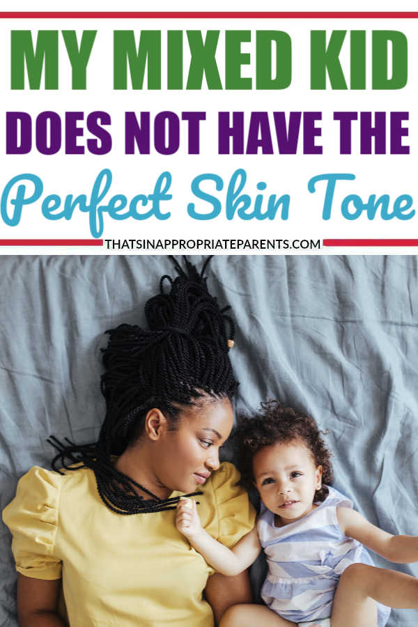 My child is multiracial, so don't take that away from her. This is why I don't like people complimenting my mixed kid on her perfect skin tone. #racism #mixedrace #mixedkids