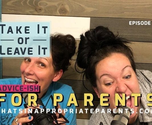 Take it or Leave it Podcast with TIffany Jenkins (Juggling the Jenkins) and Meredith Masony (That's Inappropriate)