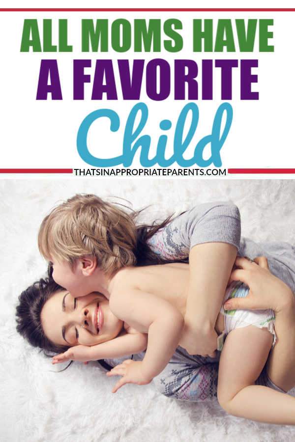 Do you have a favorite child? The truth is - all moms do. This honest post sums it up perfectly! #momlife #filterfreeparents #motherhood #favoritechild