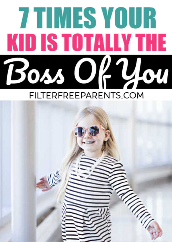 Then we had those kids and realized that not only are we totally not their bosses, we are in large part their bitches. How did this happen? Sure, we technically make the rules and all that, but in many ways, they are definitely the boss. Don’t believe me? Here are seven ways our kids are totally the boss of us. #momhumor #motherhood #momlife #kidboss #filterfreeparents