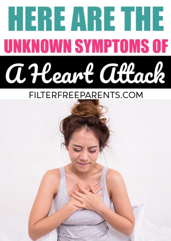 Want to know the signs and symptoms of a heart attack? They might surprise you. Heart attack is the number one killer of women and you need to know what to look for. #heartdisease #heartattacksymptoms #filterfreeparents