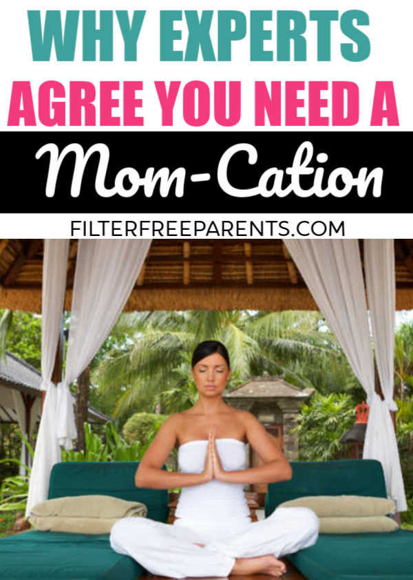 Psychologists and other experts agree that moms need vacations alone without their kids to stay mentally healthy. Whether it's a spa day or a trip, think about carving out some time for self care so you can be a better mom. #momcation #vacation #motherhood #filterfreeparents