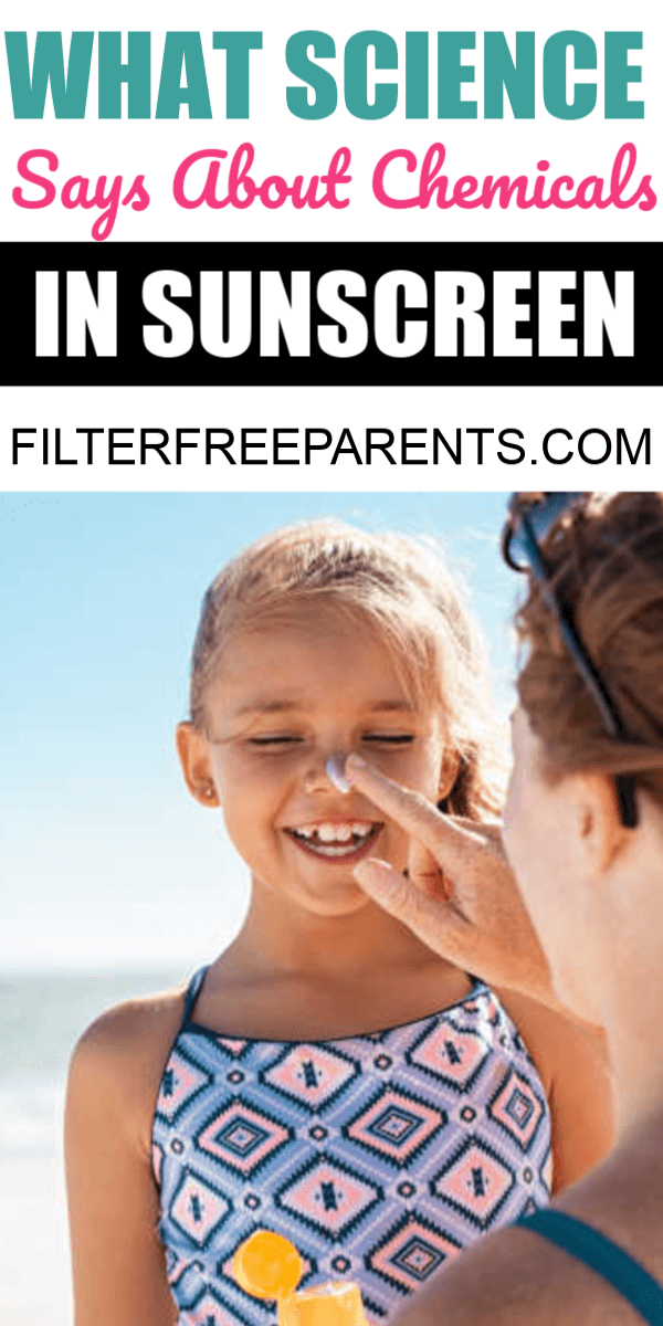 It's important for parents to know about the chemicals found in sunscreens. Did you know it can reach the bloodstream? Here's what you need to know to keep your kids safe. #sunscreen #parenting #filterfreeparents