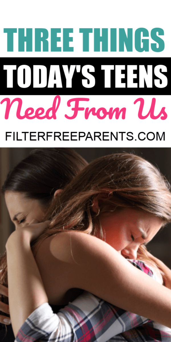 Teenagers today need these three things from us, their parents. Don't think your teen doesn't need you. They totally do. #parentingteens #teenagers #filterfreeparents