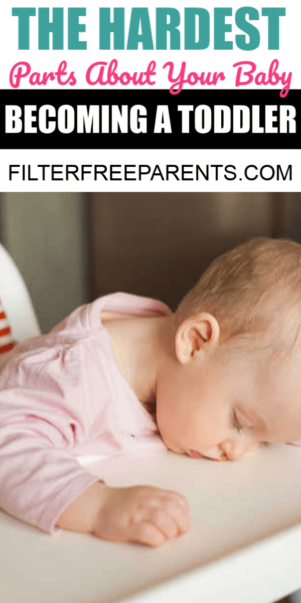 The transition from infant to toddler is not an easy one. In fact, it can be plain ugly. Here are some of the things you can expect about your baby becoming an independent toddler. #toddlerlife #babies #filterfreeparents