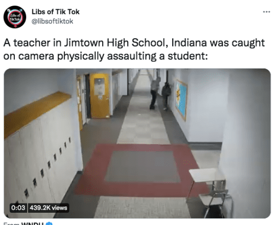 Screenshot of a tweet by Libs of TikTok showing a teacher hitting a student.