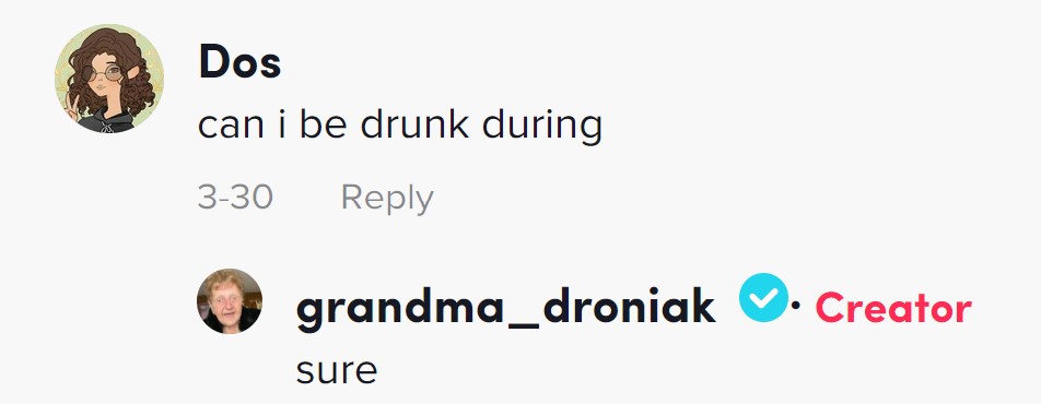 screenshot of TikTok comment @grandma_droniak